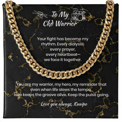 Personalized To My Ckd Warrior Cuban Link Chain w/ Lux Box