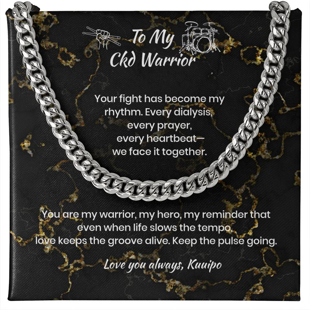 Personalized To My Ckd Warrior Cuban Link Chain w/ Lux Box