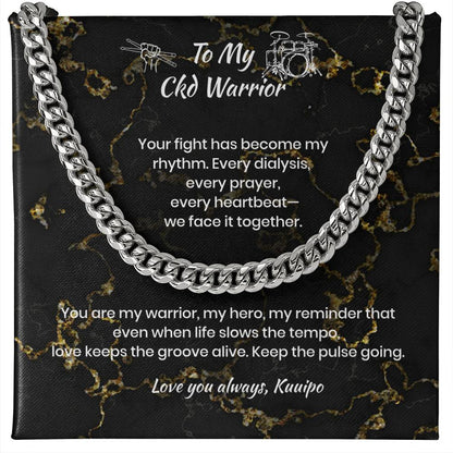 Personalized To My Ckd Warrior Cuban Link Chain w/ Lux Box