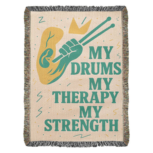 My Drums, My Therapy, My Strength- Blanket