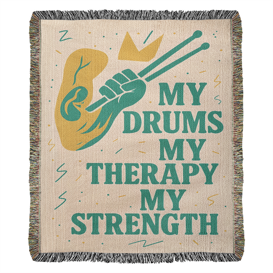 My Drums, My Therapy, My Strength- Blanket